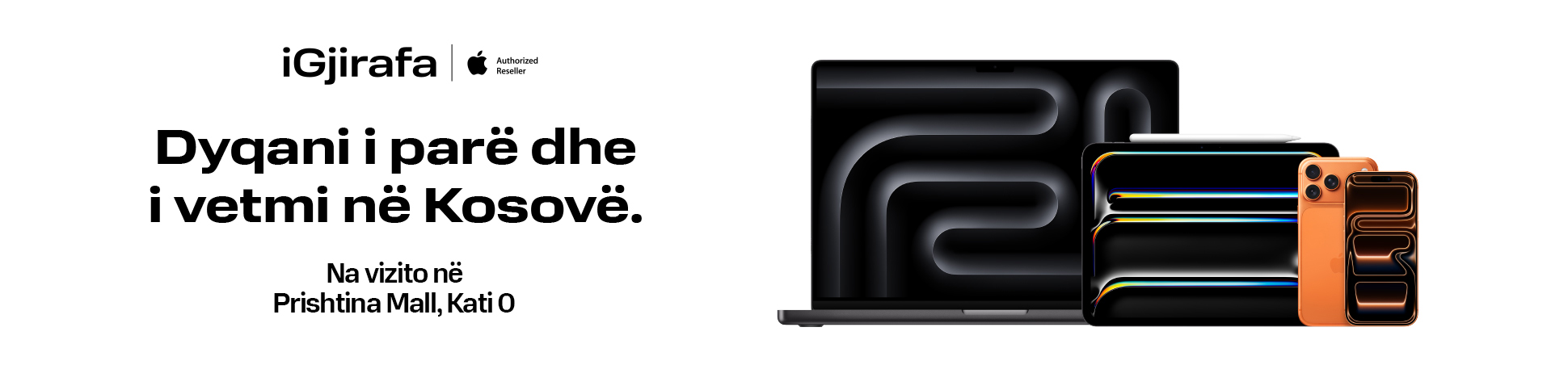 iGjirafa Authorized Reseller - Dyqani i parë dhe i vetmi në Kosovë